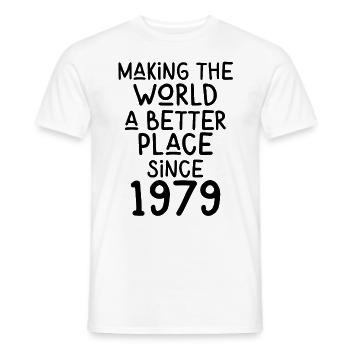 Making the World a better place since 1979 - Männer T-Shirt - Weiß - Vorne - AI Model Male 178 dark (178cm)