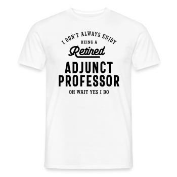 Retired Adjunct Professor Pride - Men's T-Shirt - white - Front - AI Model Male 178 dark (178cm)
