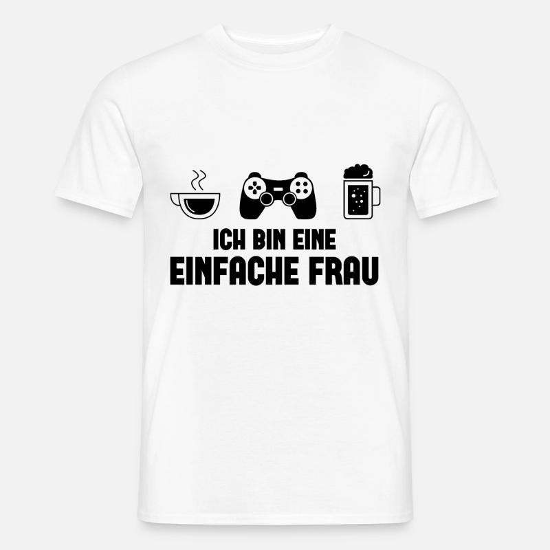 Ich bin ein Einfache Frau - - Männer T-Shirt - Weiß