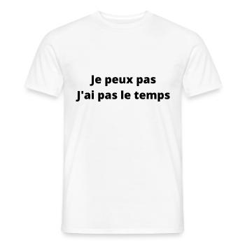 Je peux pas J’ai pas le temps - T-shirt homme - blanc - Devant - AI Model Male 178 dark (178cm)