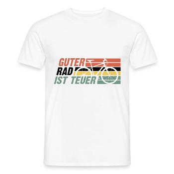 Guter rad ist Teuer - - Männer T-Shirt - Weiß - Vorne - AI Model Male 178 dark (178cm)