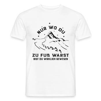 Nur WO du Du zu Fuß Warst - (2) - Männer T-Shirt - Weiß - Vorne - AI Model Male 178 dark (178cm)
