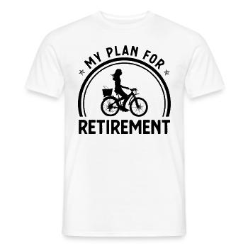My Plan for Retirement 2 - - Men's T-Shirt - white - Front - AI Model Male 178 dark (178cm)
