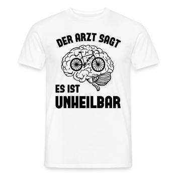 Der arzt sagt es ist unheilbar - - Männer T-Shirt - Weiß - Vorne - AI Model Male 178 dark (178cm)