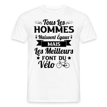 Hommes naissent égaux les meilleurs font du vélo - T-shirt homme - blanc - Devant - AI Model Male 178 dark (178cm)