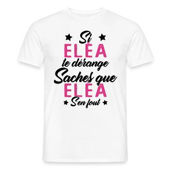 Si Eléa te dérange saches que Eléa s en fout - T-shirt homme - blanc - Devant - AI Model Male 178 dark (178cm)
