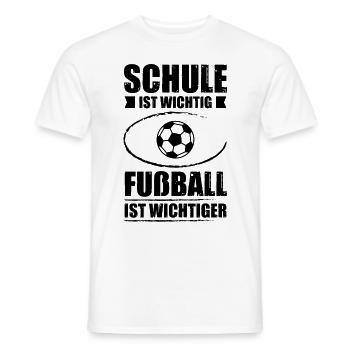 Schule ist Wichtig Fubball ist wichtiger - - Männer T-Shirt - Weiß - Vorne - AI Model Male 178 dark (178cm)
