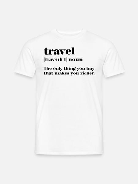 Reisen Definition - Männer T-Shirt - Weiß