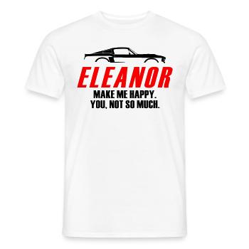 ELEANOR MACH DICH GLÜCKLICH, DU NICHT SO SEHR - Männer T-Shirt - Weiß - Vorne - AI Model Male 178 dark (178cm)