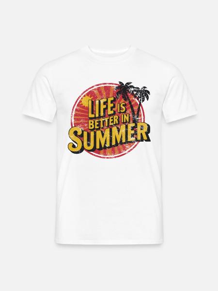 Life Is Better In Summer Palmenstrand Urlaub - Männer T-Shirt - Weiß