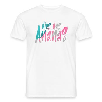 Dies Das Ananas - Männer T-Shirt - Weiß - Vorne - AI Model Male 178 dark (178cm)