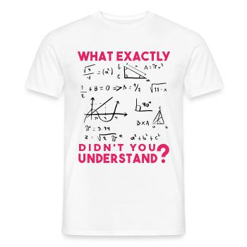 Funny Math Jokes, Physics and Math Formulas Saying - Men's T-Shirt - white - Front - AI Model Male 178 dark (178cm)
