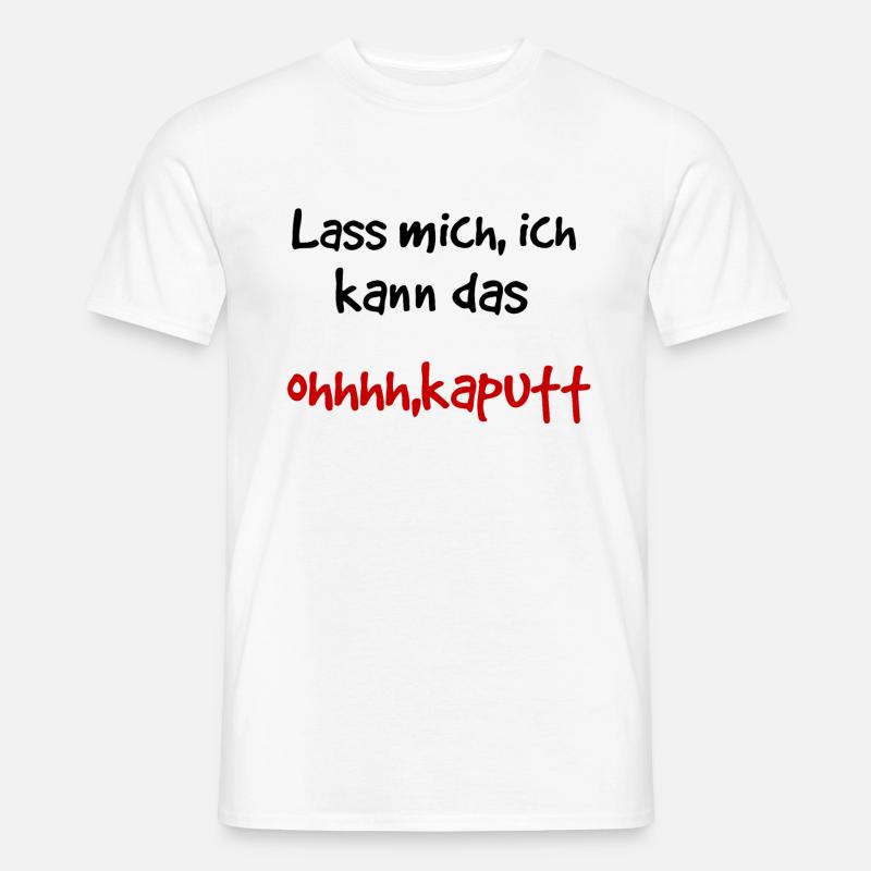 Lustiger Spruch ich kann das - Männer T-Shirt - Weiß