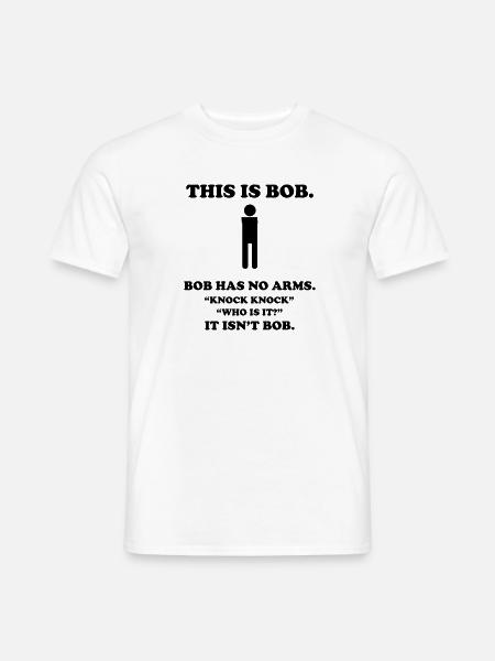 bob Lustige T-Shirts - Männer T-Shirt - Weiß