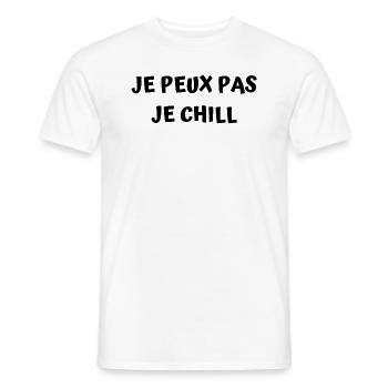 JE PEUX PAS JE CHILL - T-shirt homme - blanc - Devant - AI Model Male 178 dark (178cm)