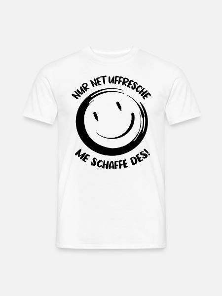Lustiger Spruch Hessisch Motivationsspruch Arbeit - Männer T-Shirt - Weiß