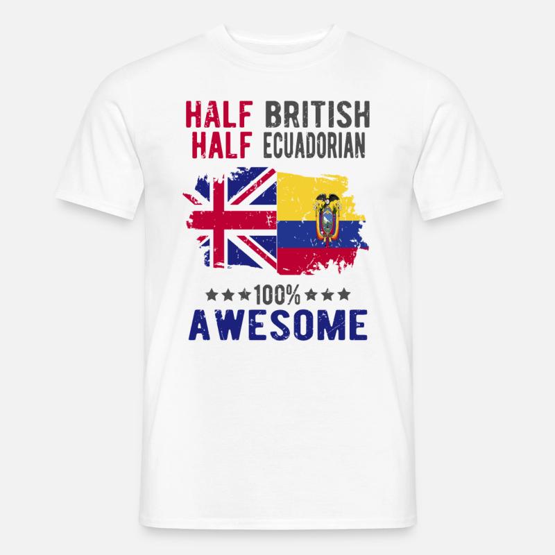 Halb Brite Halb Ecuadorianer - Männer T-Shirt - Weiß