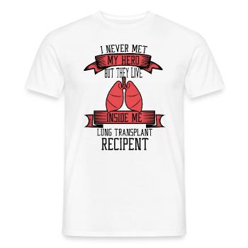 I never me my hero Lung transplant recipent - Männer T-Shirt - Weiß - Vorne - AI Model Male 178 dark (178cm)