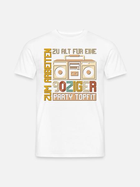 für eine 90ziger Party topfit - Männer T-Shirt - Weiß