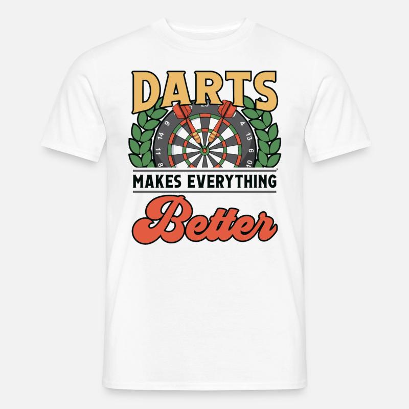 Darts makes everything better - Männer T-Shirt - Weiß