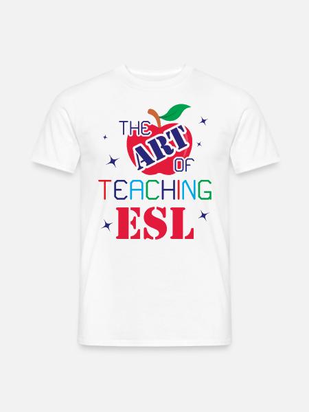 ESL-Lehrer ESL Unterricht - Männer T-Shirt - Weiß