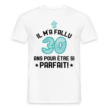 Il M'a Fallu 30 Ans Pour Etre Si Parfait - T-shirt homme - blanc - Devant - AI Model Male 178 dark (178cm)