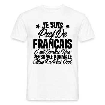 Je suis prof de français Cadeau Prof - T-shirt homme - blanc - Devant - AI Model Male 178 dark (178cm)
