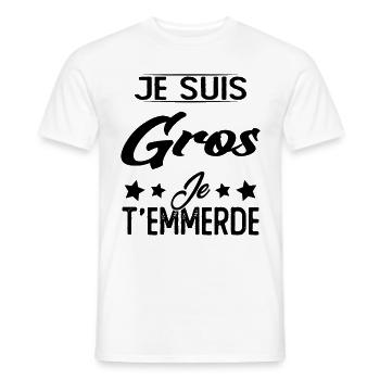 Je suis gros et je t'emmerde - T-shirt homme - blanc - Devant - AI Model Male 178 dark (178cm)