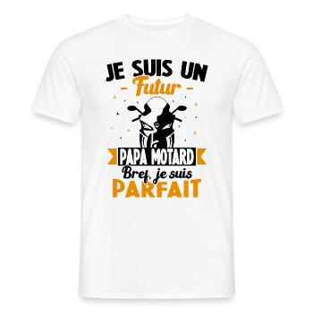 Je suis un Futur Papa Motard bref je suis parfait - T-shirt homme - blanc - Devant - AI Model Male 178 dark (178cm)