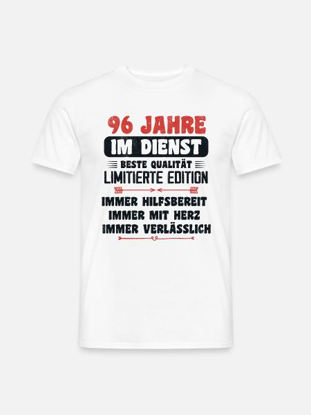 96 Jahre im Dienst 96 Jähriges Dienstjubiläum - Männer T-Shirt - Weiß