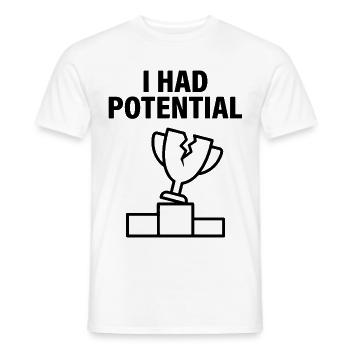 Ich hatte Potenzial für sarkastischen Humor - Männer T-Shirt - Weiß - Vorne - AI Model Male 178 dark (178cm)