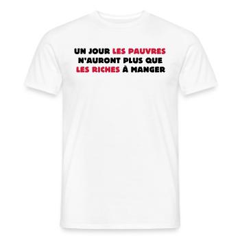 Un jour les pauvres... - T-shirt homme - blanc - Devant - AI Model Male 178 dark (178cm)
