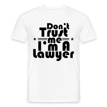 Ne me fais pas confiance Je suis Avocat juriste - T-shirt homme - blanc - Devant - AI Model Male 178 dark (178cm)