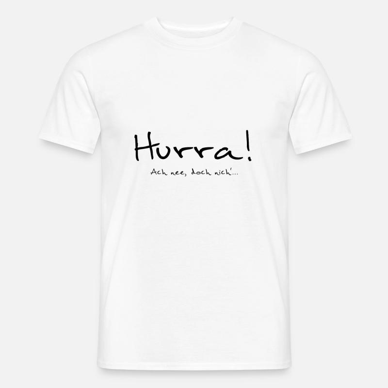 HURRA! ACH NEE... - schwarz - Männer T-Shirt - Weiß