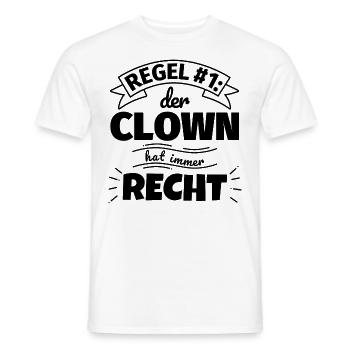 Clown Geschenke – Hat immer Recht - Männer T-Shirt - Weiß - Vorne - AI Model Male 178 dark (178cm)