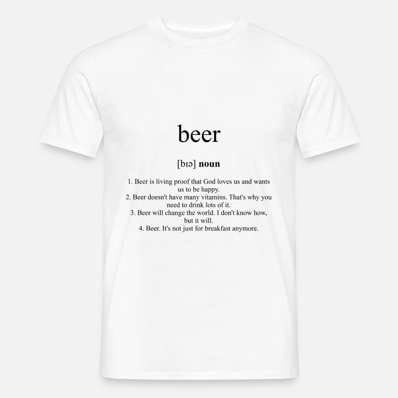 Beer (Bier) Definition Dictionary - Männer T-Shirt - Weiß