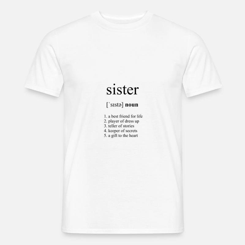 Sister Definition Dictionary - Mænd T-shirt - hvid
