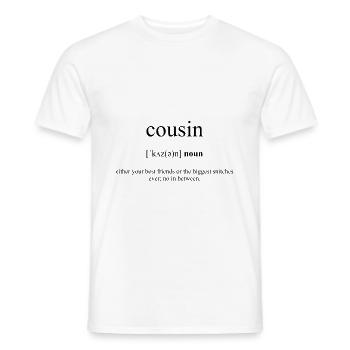 Cousin - Men's T-Shirt - white - Front - AI Model Male 178 dark (178cm)