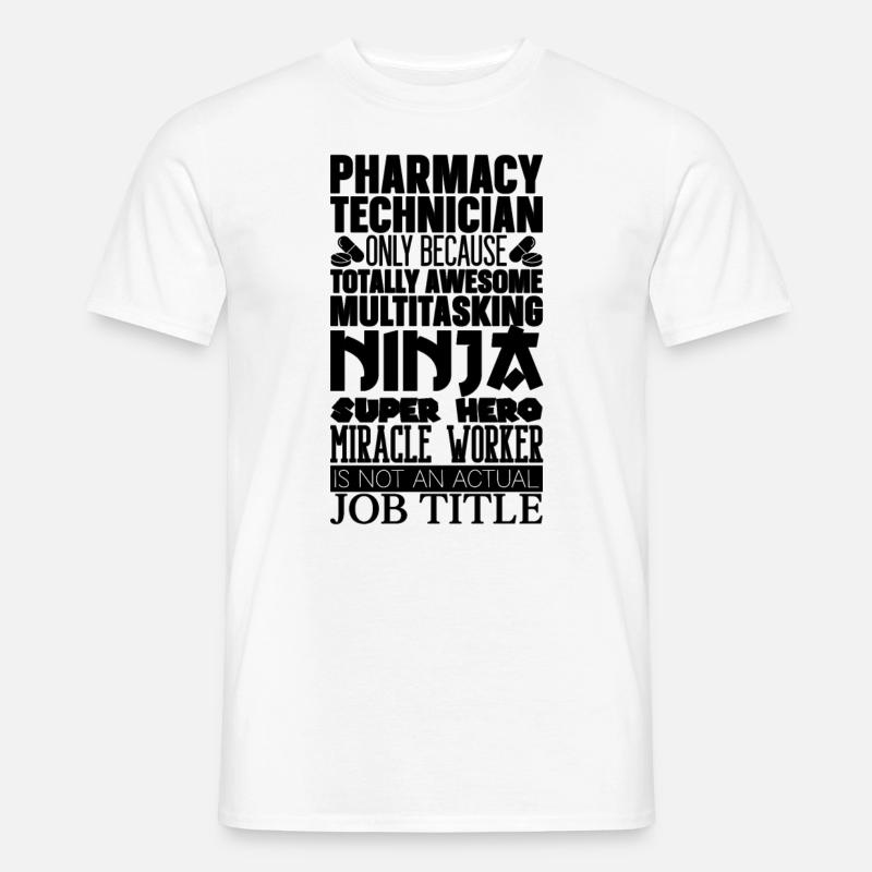 Pharmacy Technician Pharmacy Gift Idea - Men's T-shirt - white