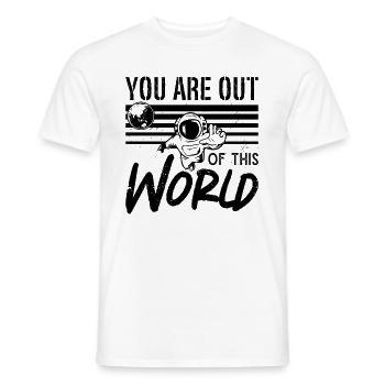 You Are Out Of This World Astronomy Space Stars - Männer T-Shirt - Weiß - Vorne - AI Model Male 178 dark (178cm)