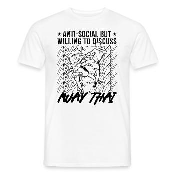 Muay Thai Fighter Anti-Social But Willing Boxing - Men's T-Shirt - white - Front - AI Model Male 178 dark (178cm)