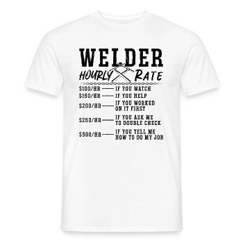 Welder Hourly Rate Weld Welders Welding Career - Men's T-Shirt - white - Front - AI Model Male 178 dark (178cm)