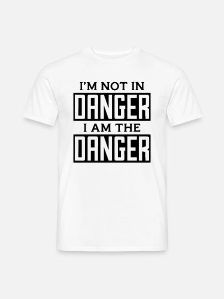 I'm Not In Danger Wing Chun Fighter Kung Fu Fight - Männer T-Shirt - Weiß
