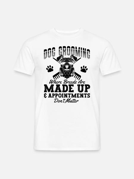 Dog Grooming Where Pet Groomer Pet Salon Groomer - Männer T-Shirt - Weiß