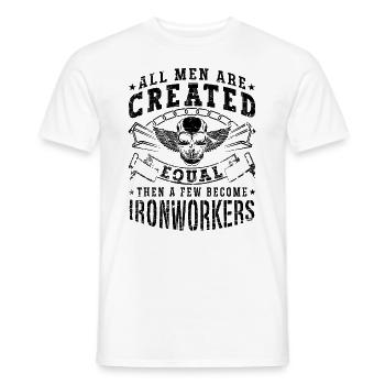All Men Are Created Equal Metalworker Ironworkers - Men's T-Shirt - white - Front - AI Model Male 178 dark (178cm)