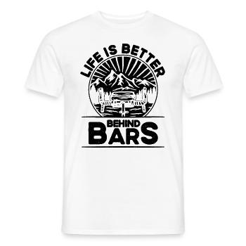 Life Is Better Behind Bars Bicycle Biking Cyclist - Men's T-Shirt - white - Front - AI Model Male 178 dark (178cm)