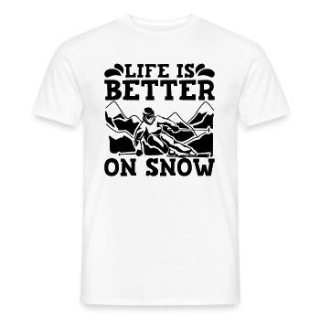 La vie est meilleure sur Ski de neige Sports d’hiver Skieur XC - T-shirt homme - blanc - Devant - AI Model Male 178 dark (178cm)