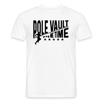 Pole Vault Is My Me Time High Jump Pole Vaulter - Männer T-Shirt - Weiß - Vorne - AI Model Male 178 dark (178cm)