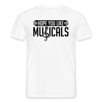 Hope You Like Musicals Movie Drama Theatre Actor - Men's T-Shirt - white - Front - AI Model Male 178 dark (178cm)