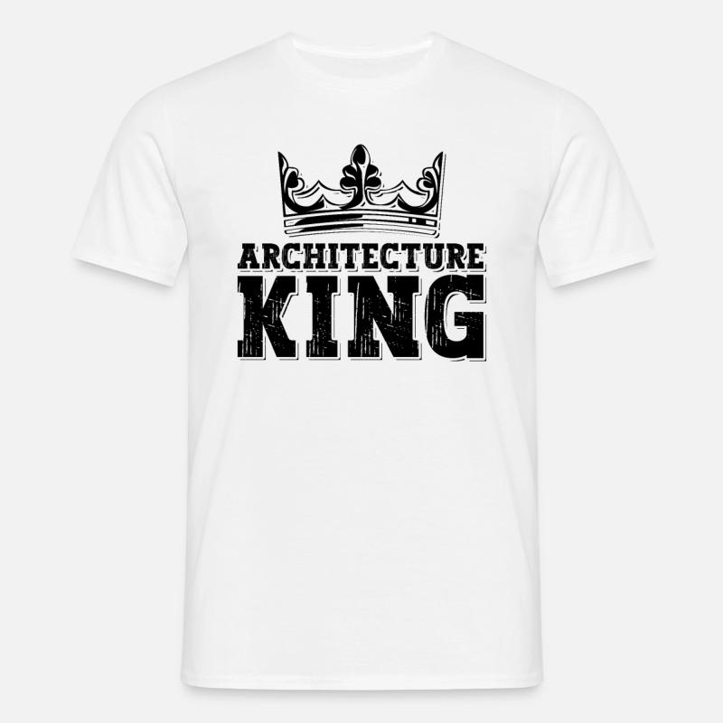 Architecture King Construct Building Architects - T-shirt Homme - blanc